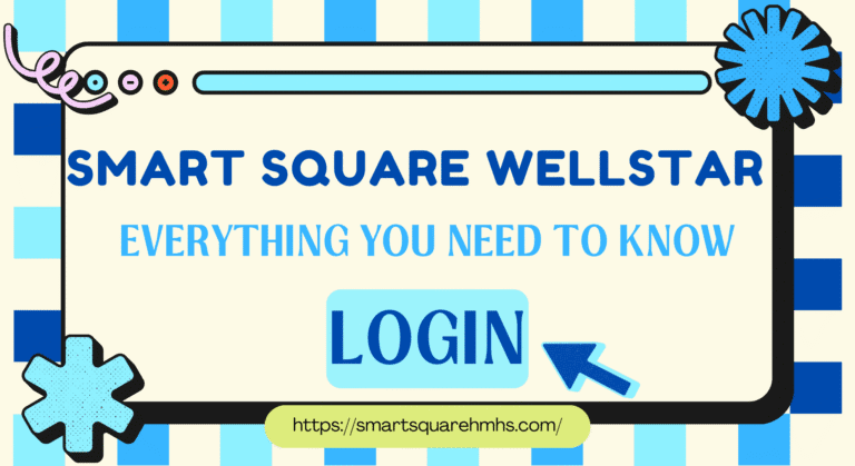 Smart Square WellStar Login