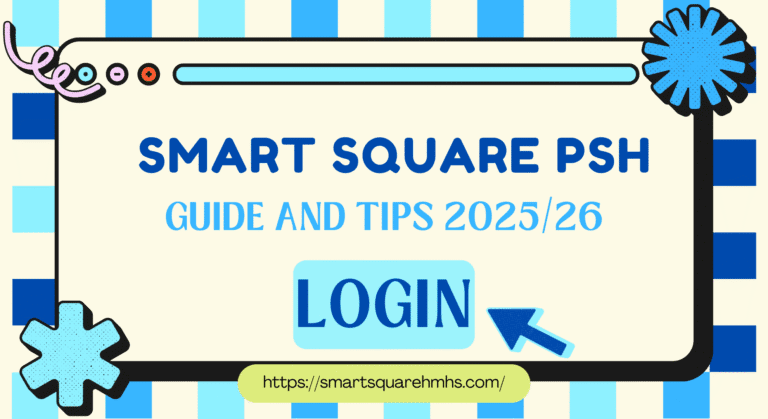 Smart Square PSH: guide and Tips 2025/26